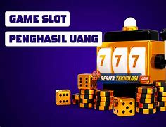 Aplikasi Penghasil Uang Game Slot